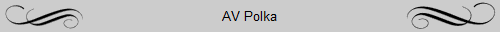 AV Polka