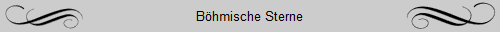 Bhmische Sterne