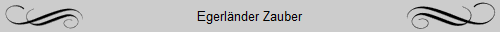 Egerlnder Zauber